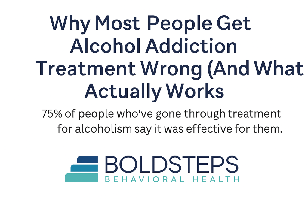 About Alcohol Addiction Treatment That Actually Works